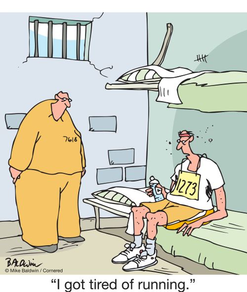 "I got tired of running."