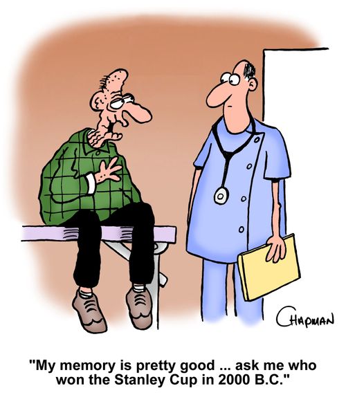 "My memory is pretty good ... ask me who won the Stanley Cup in 2000 B.C."