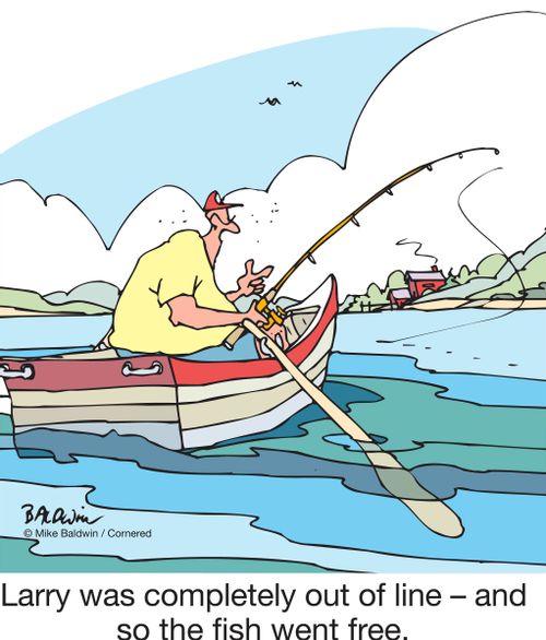 Larry was completely out of line – and so the fish went free.