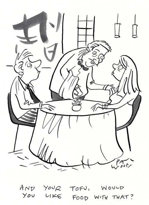 "And your tofu, would you like food with that?"