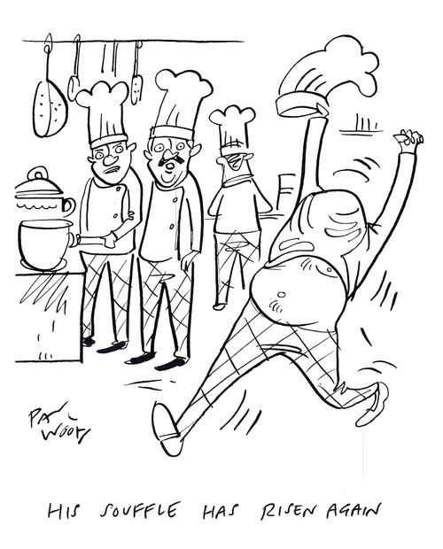 "His souffle has risen again."