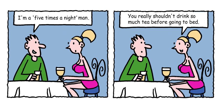 "I'm a 'five times a night' man."