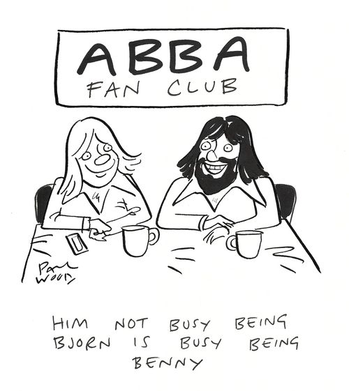 "Him not busy being Bjorn is busy being Benny."