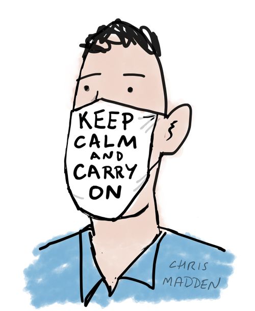 Coronavirus – Keep Calm and Carry on