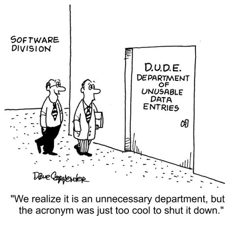 "We realize it is an unnecessary department, but the acronym was just too cool to shut it down."