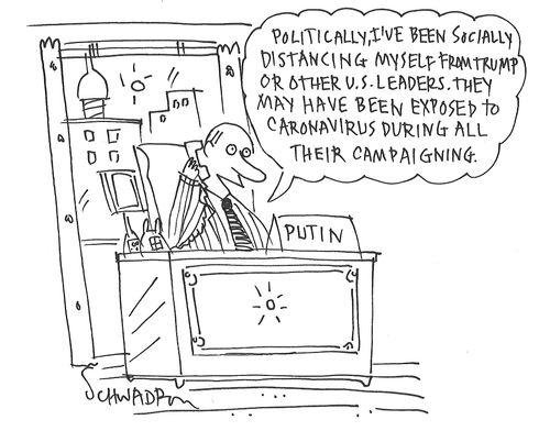 "Politically, I've been socially distancing myself from Trump or other U.S. leaders. They may have been exposed to coronavirus during all their campaigning."