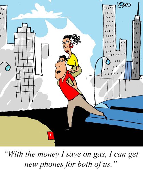 "With the money I save on gas, I can get new phones for both of us."