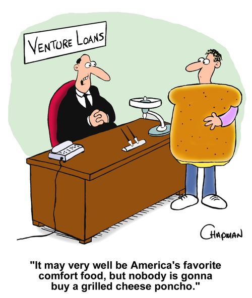 "It may very well be America's favorite comfort food, but nobody is gonna buy a grilled cheese poncho."
