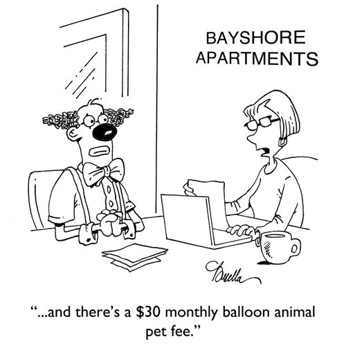 "...and there's a $30 monthly balloon animal pet fee."