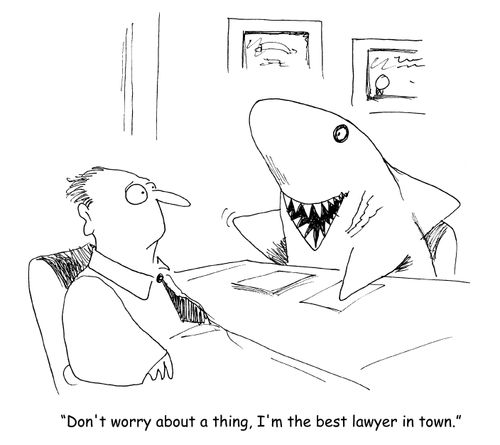 "Don't worry about a thing, I'm the best lawyer in town."