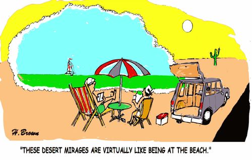 "These desert mirages are virtually like being at the beach."