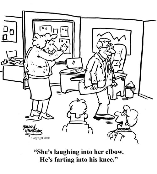 "She's laughing into her elbow. He's farting into his knee."
