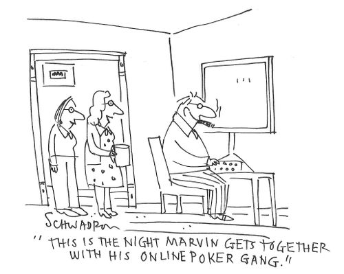 "This is the night Marvin gets together with his online poker gang."