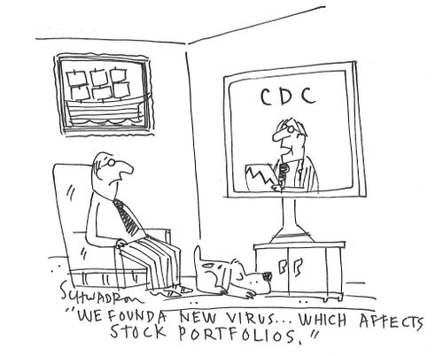 "We found a new virus. . . which affects stock portfolios."