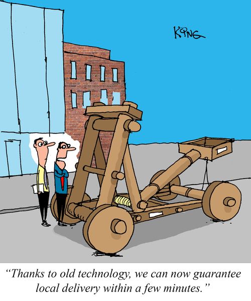 "Thanks to old technology, we can now guarantee local delivery within a few minutes."