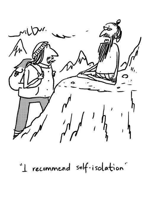 "I recommend self-isolation."