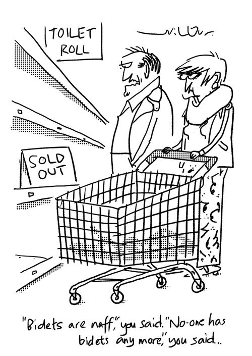 "'Bidets are naff,' you said. 'No-one has bidets anymore,' you said."