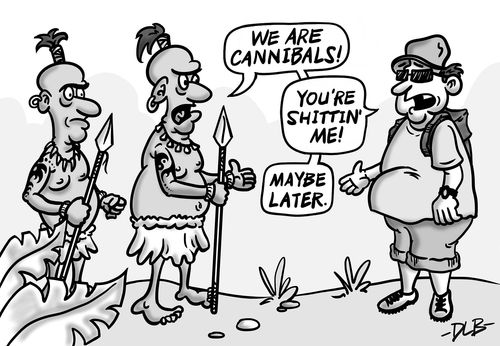 "We are cannibals. . ."
