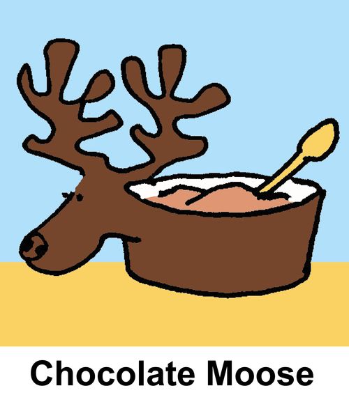 Chocolate Moose