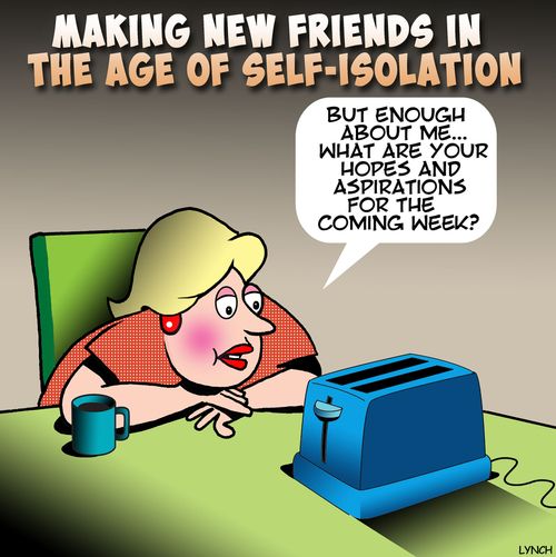 Making new friends in the age of self-isolation