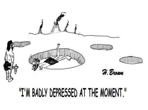 "I'm badly depressed at the moment."