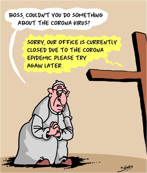 "Boss, couldn't you do something about the corona virus?"