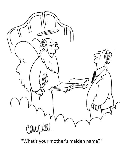 "What's your mother's maiden name?"