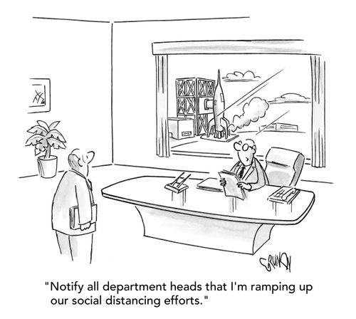 "Notify all department heads that I'm ramping up our social distancing efforts."