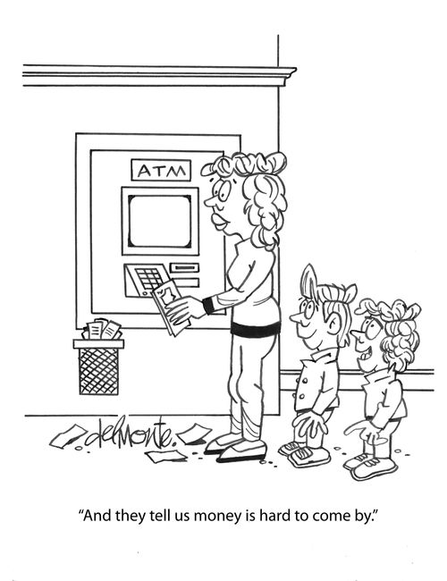 "And they tell us money is hard to come by."