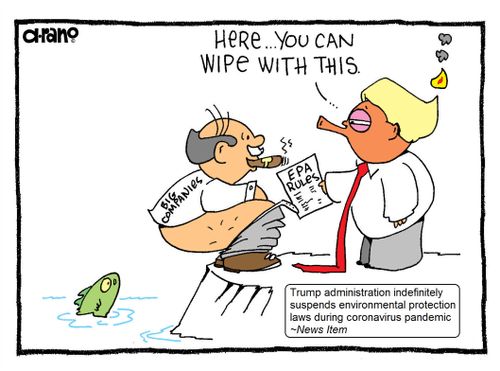 Trump administration indefinitely suspends environmental protection laws during coronavirus pandemic.