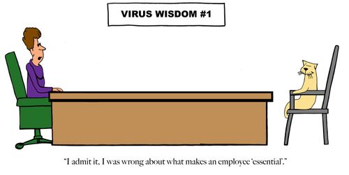 "I admit it, I was wrong about what makes an employee 'essential'."