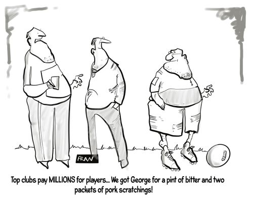 "Top clubs paid millions for players, we got George for a pint of bitter and  two packets of pork scratchings!"