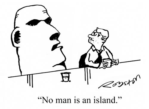 "No man is an island."