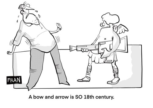 "A bow and arrow is SO 18th century."
