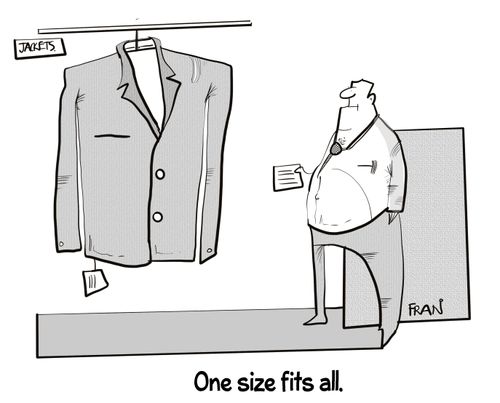 One size fits all