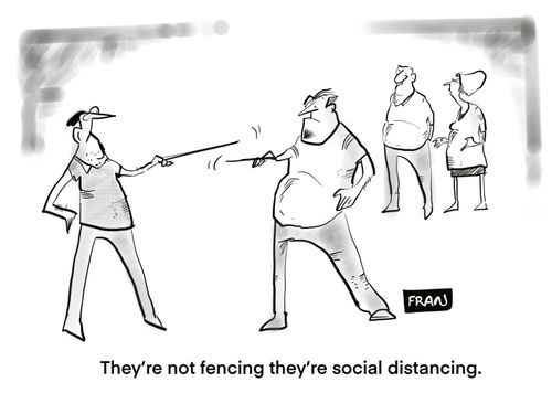"They're not fencing they're social distancing."