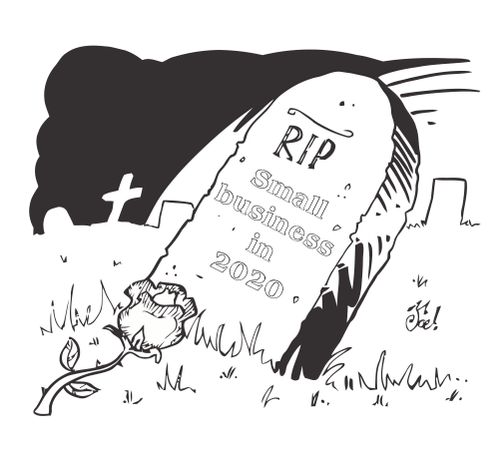 RIP Small Business in 2020