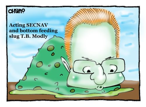 Acting SECNAV and bottom feeding slug T.B. Modly.