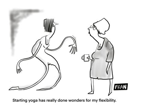 "Starting yoga has really done wonders for my flexibility."
