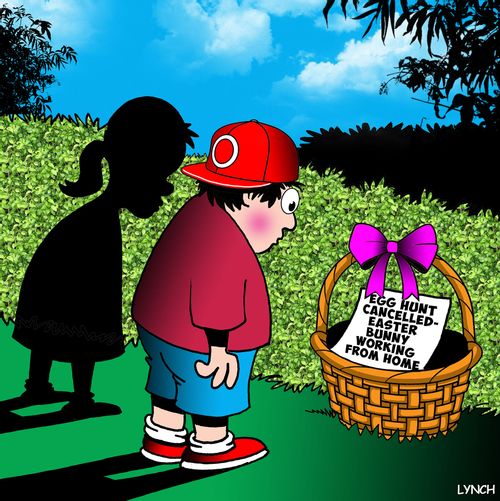 Egg Hunt Cancelled - Easter Bunny Working From Home
