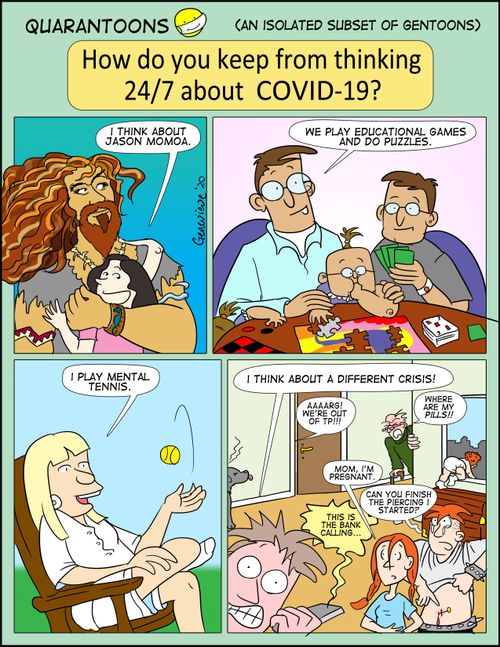 How do you  keep from thinking 24/7 about COVID-19?
