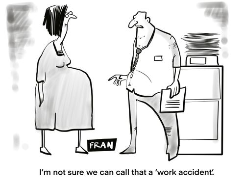 "I'm not sure that we can call that a 'work accident'."
