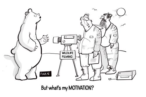 "But what's my motivation?"