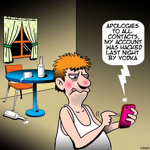 "Apologies to all contacts, my account was hacked last night by Vodka."