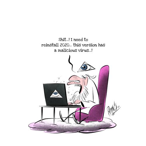 "S**t. . .! I need to reinstall 2020. . . this version has a malicious virus. . .!"