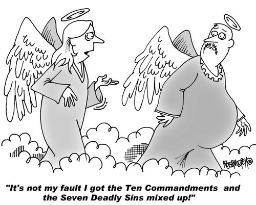 "It's not my fault I got the Ten Commandments and the Seven Deadly Sins mixed up!"