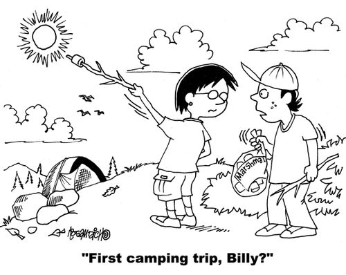 "First camping trip, Billy?"