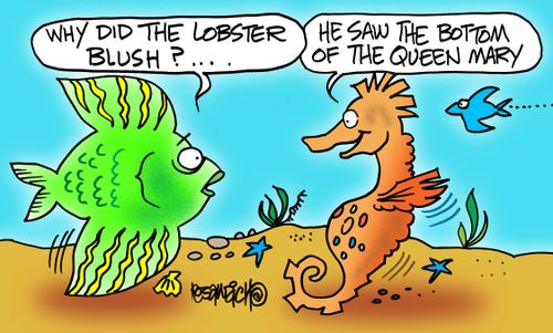"Why did the lobster blush?. . ."