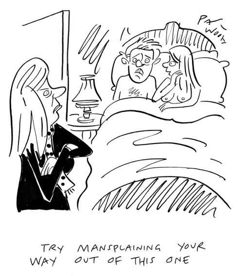 "Try mansplaining your way out of this one."