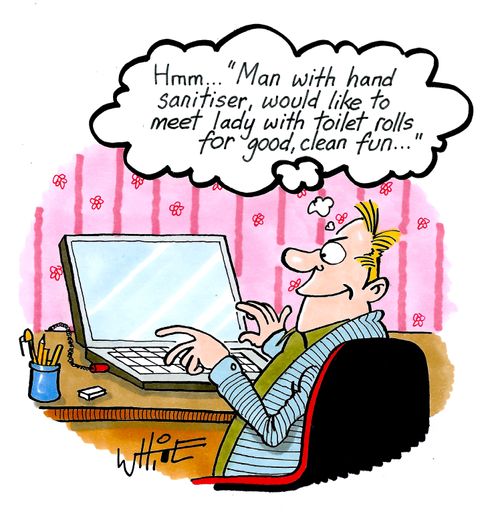 "Hmm. . . 'Man with hand sanitiser, would like to meet lady with toilet rolls for good, clean fun. . .'"